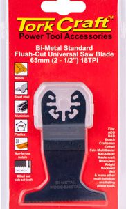QUICK CHANGE FLUSH CUT UNIVERSAL SAW BLADE 65MM(2-1/2')18TPI
